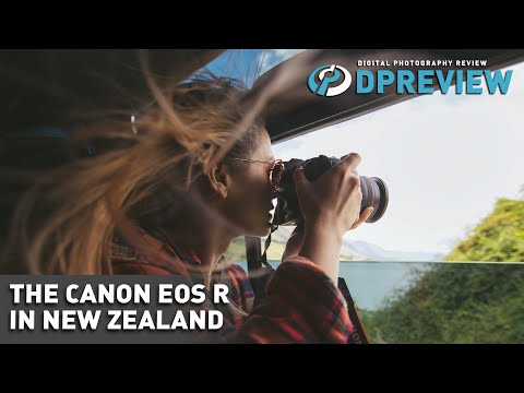 DPReview:  The Canon EOS R in New Zealand