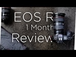 Canon EOS R: The Canon EOS R 1 month later.. Big Mistake?