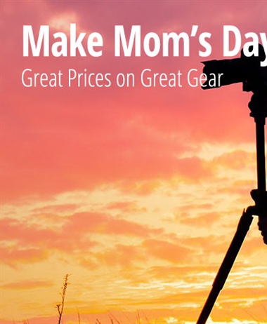 Mother's Day specials from B&H