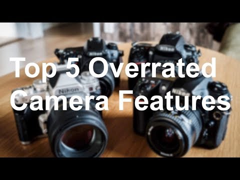 Top 5 overrated camera features