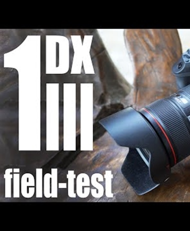 CameraLabs 1DX Mark III field test