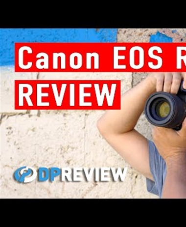 DPreview reviews the Canon EOS R5