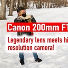 DPReviewTV: Canon 200mm F1.8L Blast from the Past