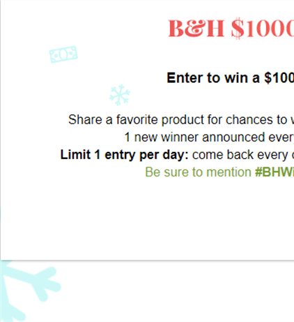 B&H Photo Video $1000 giveaway contest starts now!