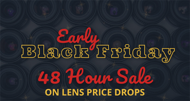 Adorama 48 hour Early Black Friday Lens Sale